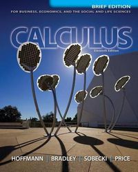 Cover image for Loose Leaf Version for Calculus for Business, Economics, and the Social and Life Sciences, Brief