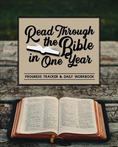 Cover image for Read Through the Bible in One Year: Progress Tracker & Daily Workbook