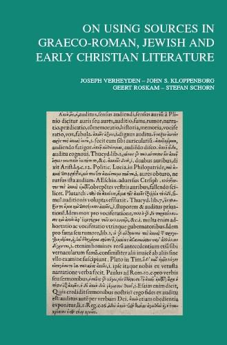 Cover image for On Using Sources in Graeco-Roman, Jewish and Early Christian Literature