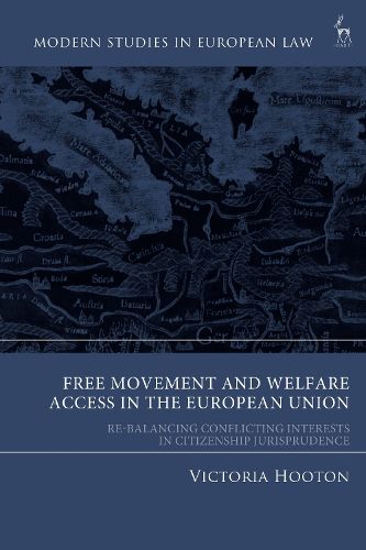 Cover image for Free Movement and Welfare Access in the European Union