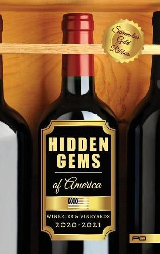 Cover image for Hidden Gems of America: Wineries & Vineyards 2020-2021