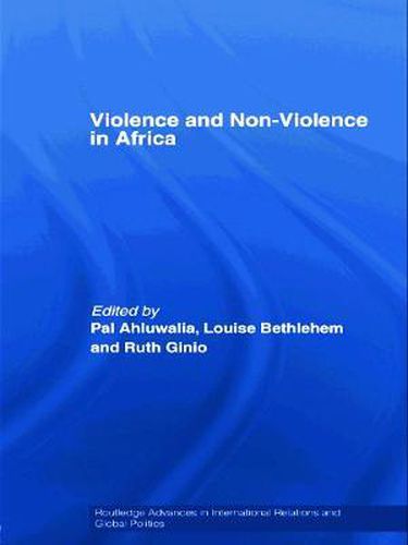 Cover image for Violence and Non-Violence in Africa