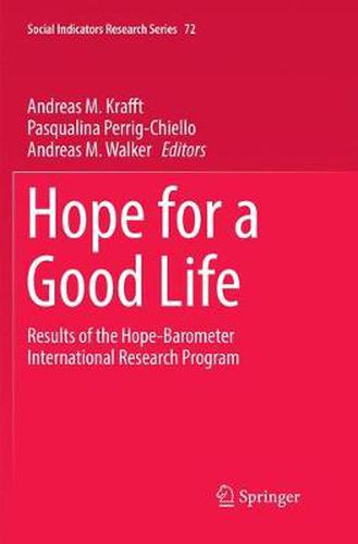 Hope for a Good Life: Results of the Hope-Barometer International Research Program