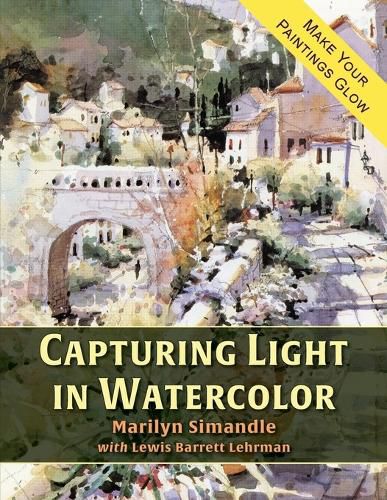 Cover image for Capturing Light in Watercolor
