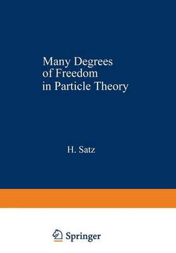 Cover image for Many Degrees of Freedom in Particle Theory