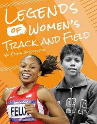 Cover image for Legends of Women's Track and Field