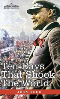 Cover image for Ten Days that Shook the World