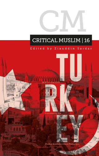 Cover image for Critical Muslim 16: Turkey