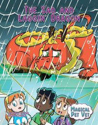Cover image for The Sad and Laggin' Dragon