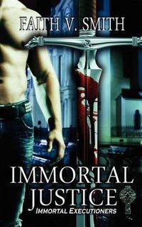Cover image for Immortal Justice