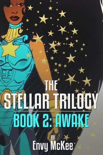 Cover image for The Stellar Trilogy: Book 2: Awake