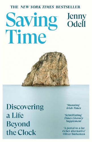 Cover image for Saving Time: Discovering a Life Beyond the Clock