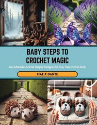 Cover image for Baby Steps to Crochet Magic