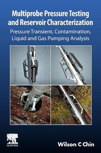 Cover image for Multiprobe Pressure Testing and Reservoir Characterization