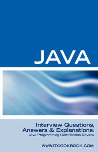 Cover image for Java Interview Questions: Java Programming Certification Review