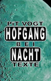 Cover image for Hofgang bei Nacht: Texte