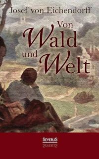 Cover image for Von Wald und Welt: Gedichte