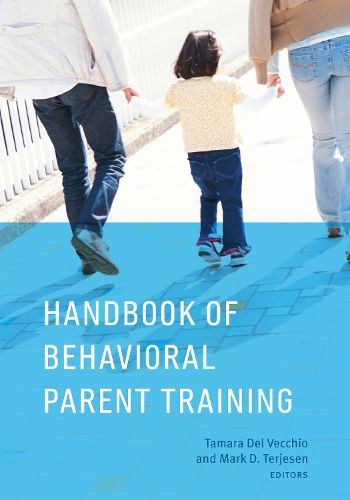 Cover image for Handbook of Behavioral Parent Training