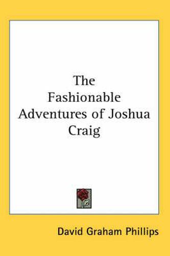 The Fashionable Adventures of Joshua Craig