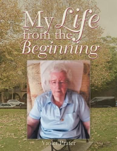 Cover image for My Life from the Beginning