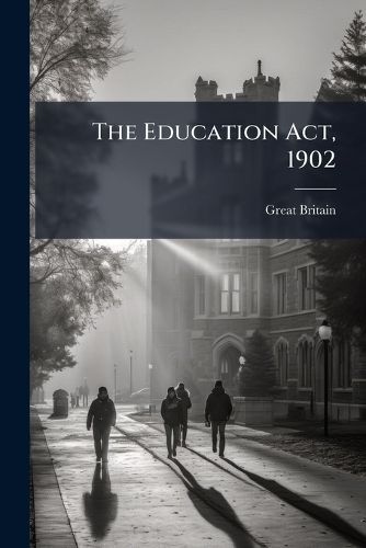 Cover image for The Education Act, 1902