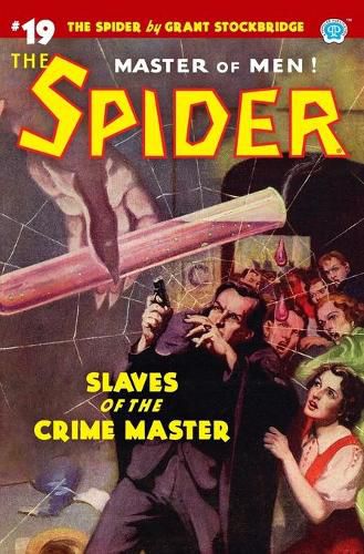 Cover image for The Spider #19: Slaves of the Crime Master