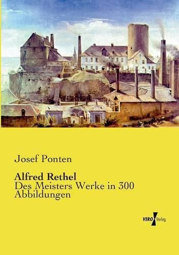 Cover image for Alfred Rethel: Des Meisters Werke in 300 Abbildungen