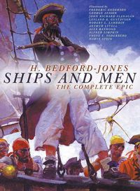 Cover image for Ships and Men: The Complete Epic