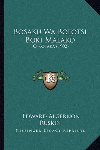 Cover image for Bosaku Wa Bolotsi Boki Malako: O Kotaka (1902)