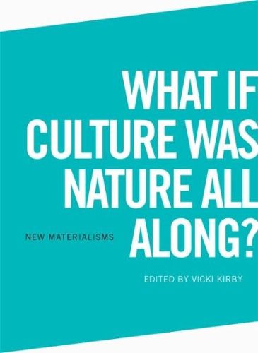 Cover image for What if Culture was Nature all Along?