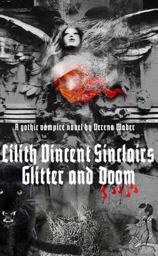 Cover image for Lilith Vincent Sinclairs Glitter and Doom