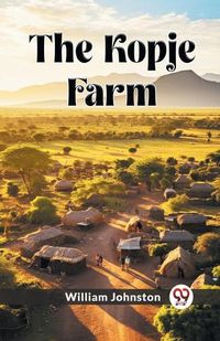 Cover image for The Kopje Farm