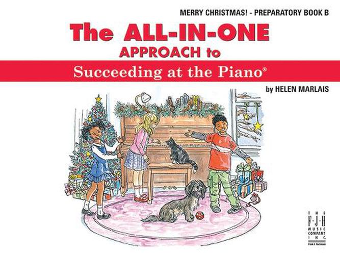 Cover image for The All-In-One Approach to Succeeding at the Piano