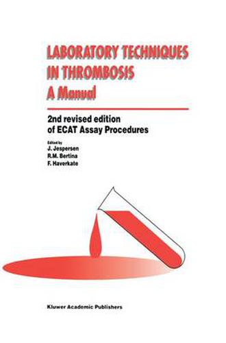 Cover image for Laboratory Techniques in Thrombosis - a Manual