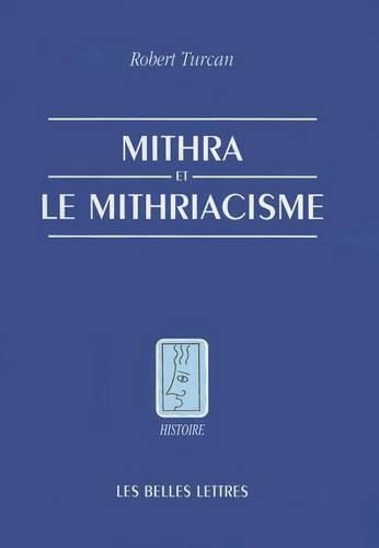 Cover image for Mithra Et Le Mithriacisme