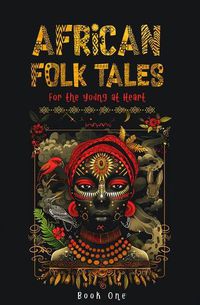 Cover image for African Folktales for the Young at Heart