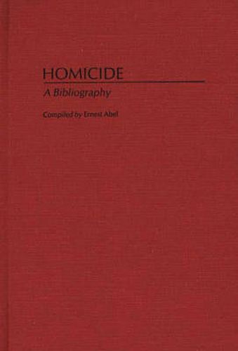 Cover image for Homicide: A Bibliography