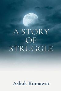 Cover image for A Story of Struggle