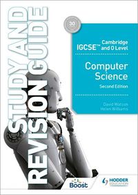 Cover image for Cambridge IGCSE and O Level Computer Science Study and Revision Guide Second Edition