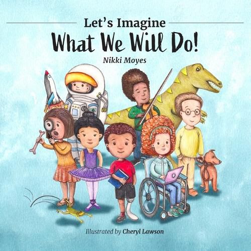 Cover image for Let's Imagine What We Will Do