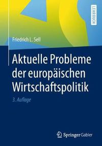 Cover image for Aktuelle Probleme der europaischen Wirtschaftspolitik