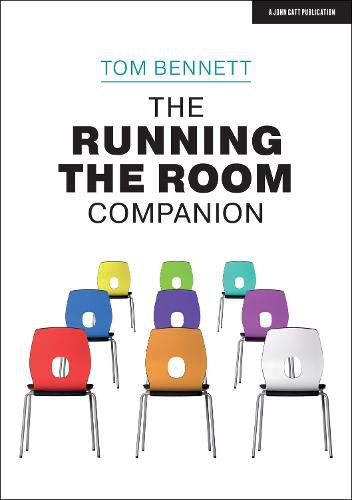 Cover image for The Running the Room Companion: Issues in classroom management and strategies to deal with them