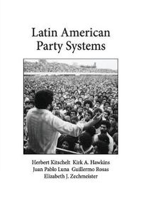 Cover image for Latin American Party Systems