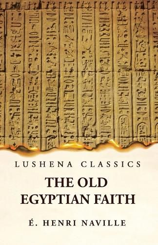 Cover image for The Old Egyptian Faith