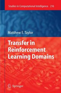 Cover image for Transfer in Reinforcement Learning Domains