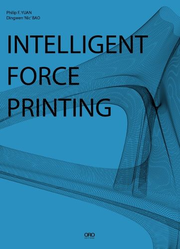 Cover image for Intelligent Force Printing