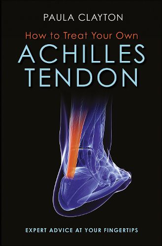 Cover image for How to Treat Your Own Achilles Tendon