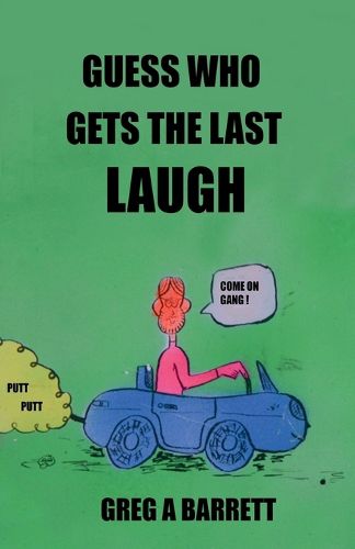 Cover image for Guess Who Gets the Last Laugh?