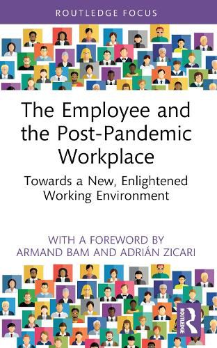 Cover image for The Employee and the Post-Pandemic Workplace