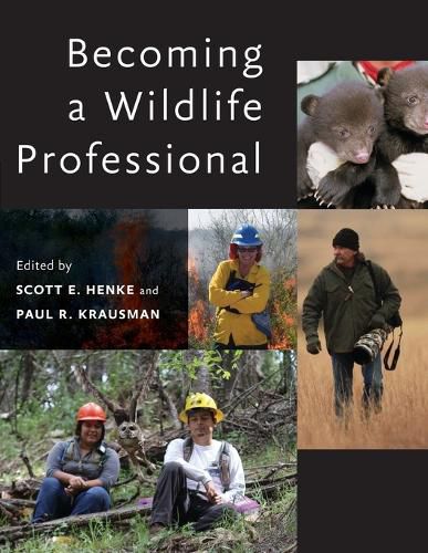 Cover image for Becoming a Wildlife Professional